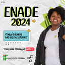 Estudantes das Licenciaturas do IFF devem participar do Enade 2024