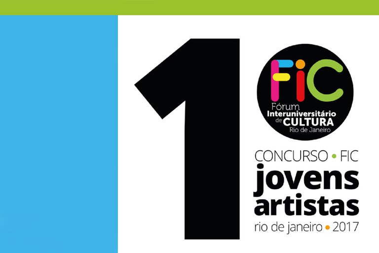 Fórum Interuniversitário de Cultura promove I Concurso “FIC – Jovens Artistas do Rio de Janeiro”