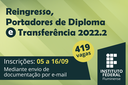 IFF abre inscrição para Reingresso, Portadores de Diploma e Transferências