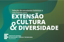 IFF abre inscrições para bolsistas e voluntários para Projetos de Extensão, Cultura e Diversidade