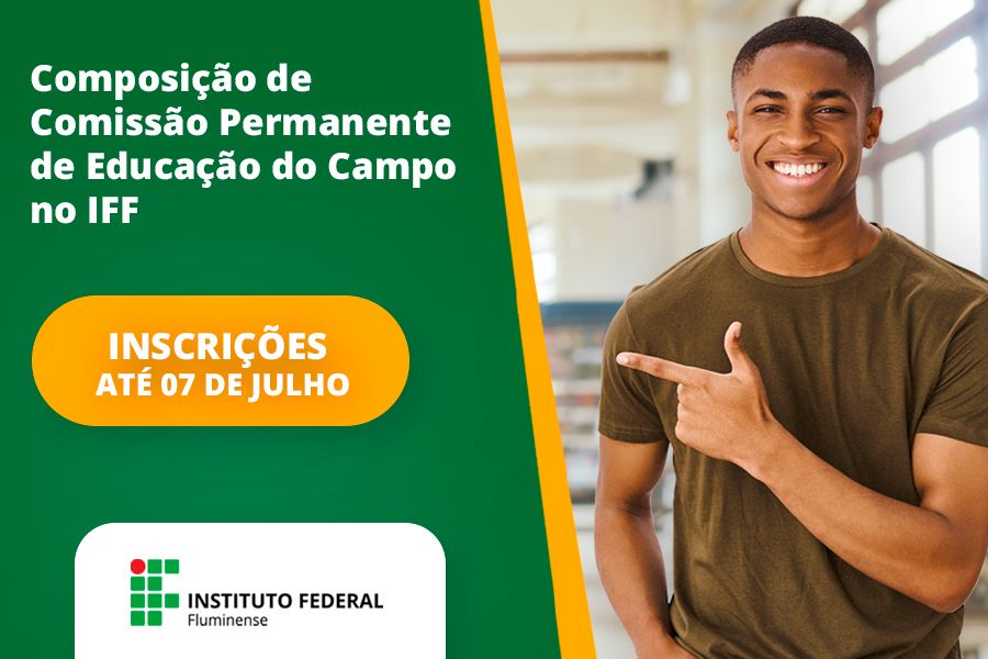 IFF convida servidores para fazer parte da Comissão de Educação do Campo