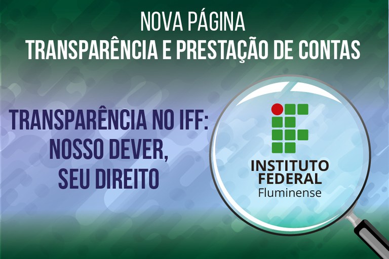 IFF disponibiliza nova página Transparência e Prestação de Contas