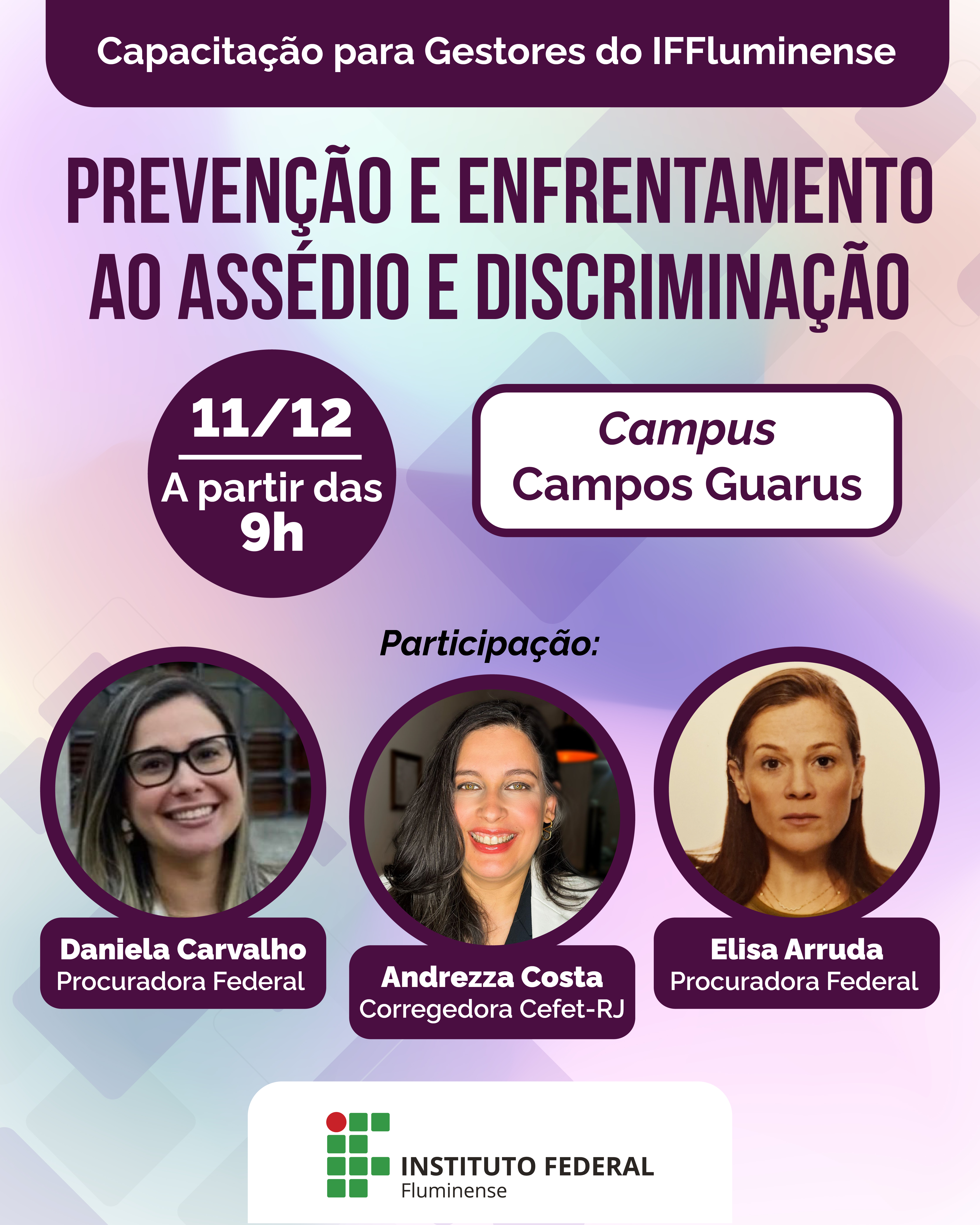 IFF promove capacitação sobre assédio moral e sexual com foco em estratégias de enfrentamento