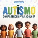 IFF promove palestra “Autismo: compreender para acolher”