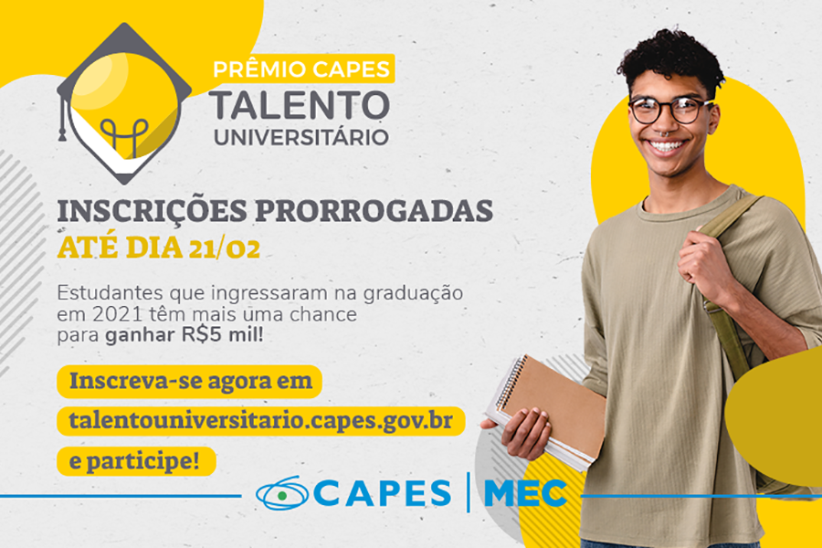 Inscrições prorrogadas para o Prêmio Capes Talento Universitário
