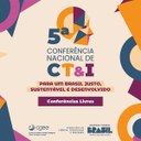 MCTI amplia prazo para realização de Conferências Livres em preparação para a 5ª CNCTI