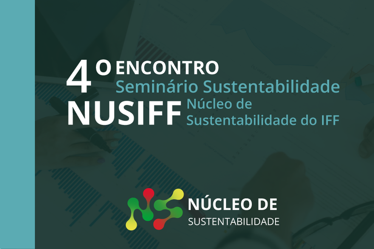 Nusiff promove 4º Seminário de Sustentabilidade
