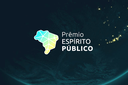 Prêmio Espírito Público contempla os profissionais do setor