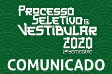 Processo Seletivo e Vestibular 2020 permanecem suspensos
