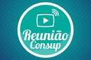 Reunião do Consup será nesta quinta-feira, 01