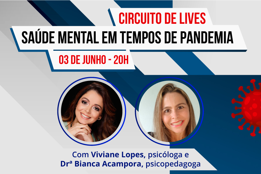 "Saúde mental em tempos de pandemia" será tema de lives que começam quarta-feira, 03 de junho