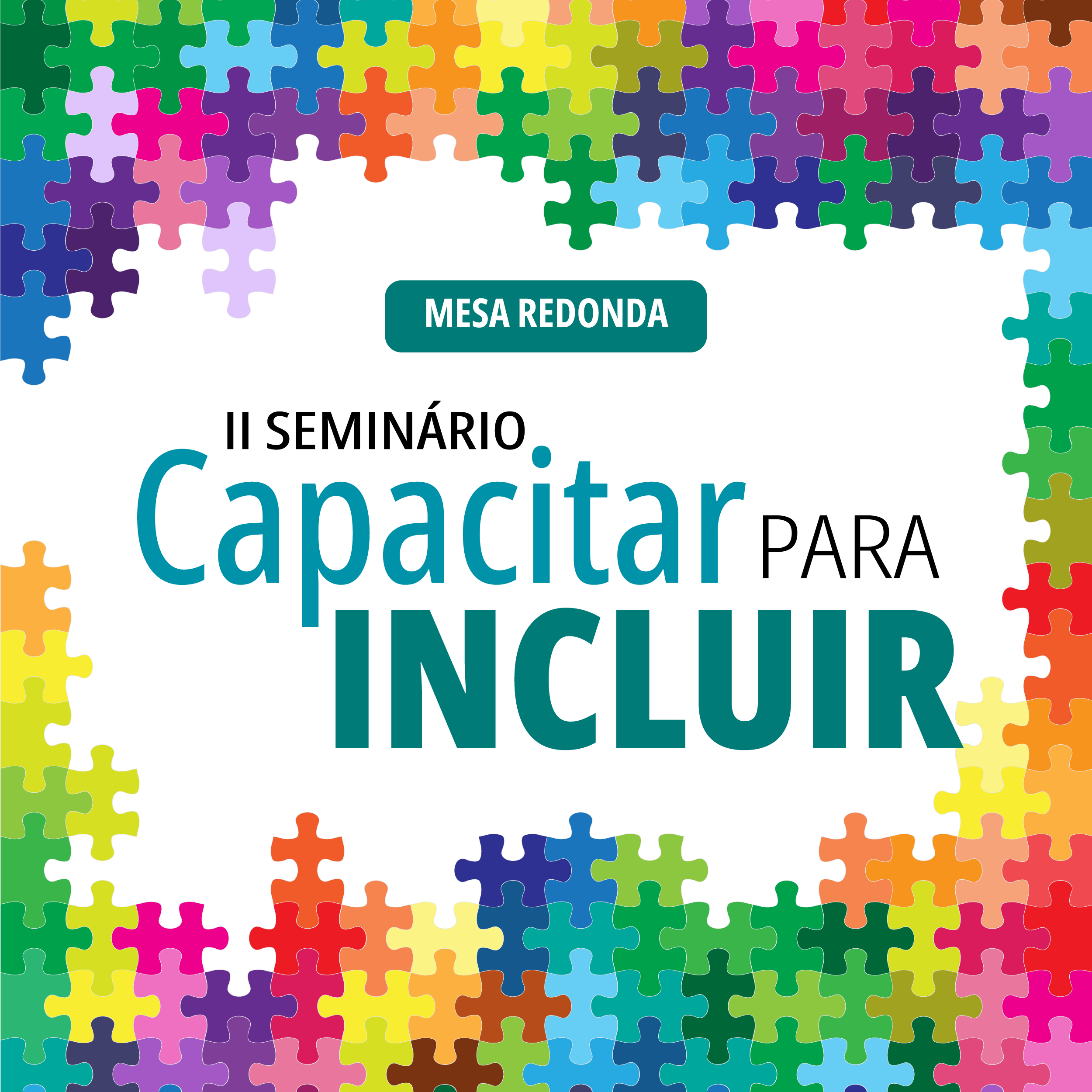 Segunda edição do seminário Capacitar para Incluir está com inscrições abertas