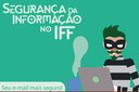 Segurança da Informação no IFF: seu e-mail mais seguro