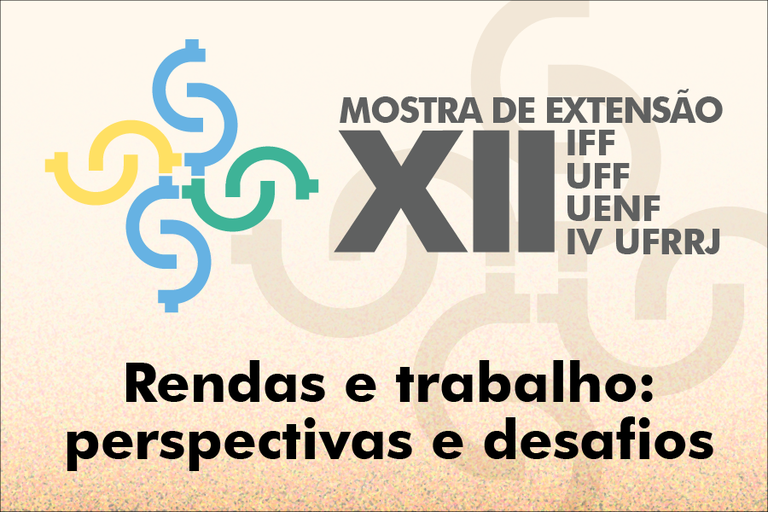 XII Mostra de Extensão IFF-UFF-Uenf e IV UFRRJ começa na próxima terça-feira, 20 de outubro