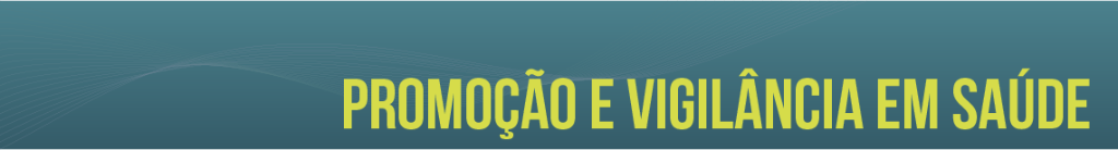 banner promoção e vigilância em saúde.png