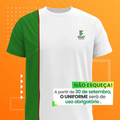 Uso do uniforme passa a ser obrigatório no IFF Pádua