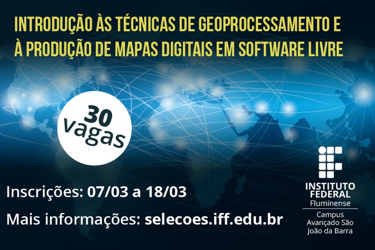 Campus São João da Barra oferta curso em Geoprocessamento e Produção de Mapas Digitais