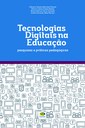 Tecnologias Digitais na Educação: pesquisas e práticas pedagógicas é uma obra em versão digital.