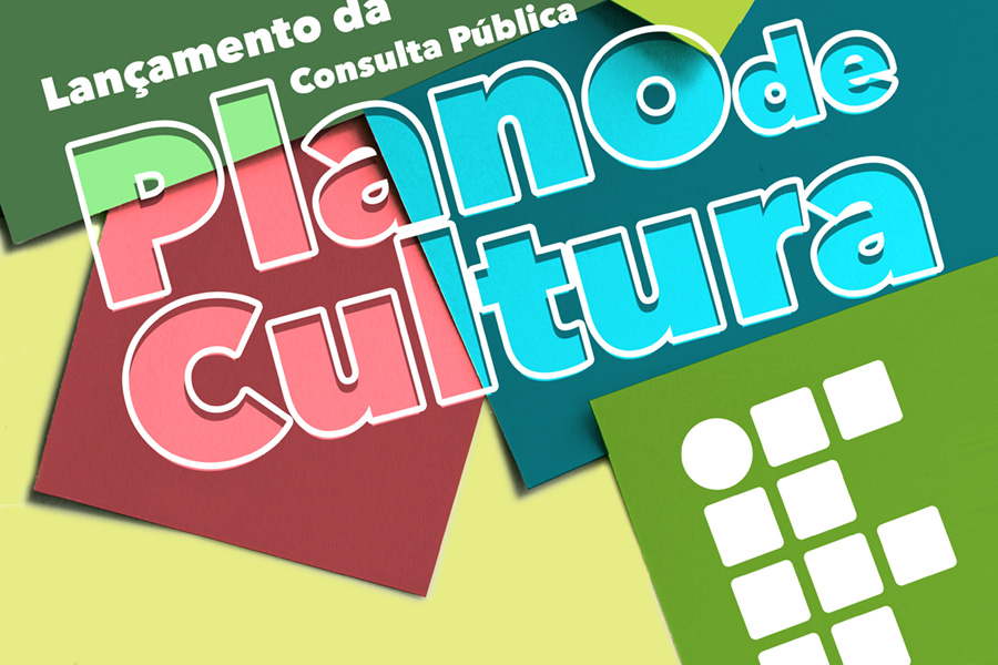 IFF promove lançamento da consulta pública do Plano de Cultura