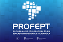 Mestrado Profissional: ProfEPT divulga edital com 401 vagas para todo o Brasil