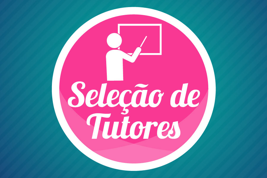 Seleção de Tutores para Cursos da Escola de Formação