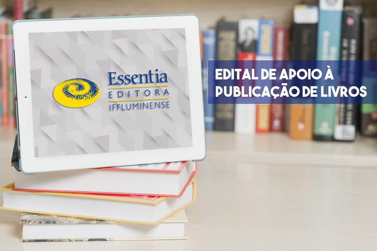 Essentia Editora abre oportunidade para publicação de livros